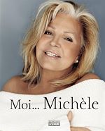 Télécharger le livre :  Moi... Michèle