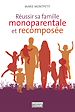 Télécharger le livre :  Réussir sa famille monoparentale et recomposée