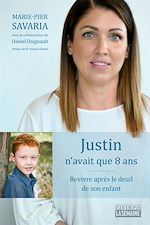 Télécharger le livre :  Justin n'avait que 8 ans