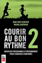 Télécharger le livre :  Courir au bon rythme 2