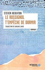 Télécharger le livre :  Le rossignol t'empêche de dormir