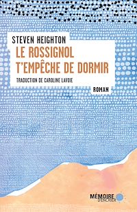 Téléchargez le livre :  Le rossignol t'empêche de dormir