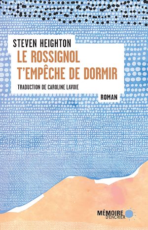 Téléchargez le livre :  Le rossignol t'empêche de dormir