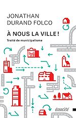 Télécharger le livre :  À nous la ville!