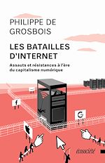 Télécharger le livre :  Les batailles d'Internet