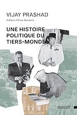 Télécharger le livre :  Une histoire politique du tiers-monde