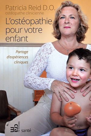 Téléchargez le livre :  Ostéopathie pour votre enfant