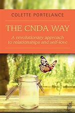 Télécharger le livre :  The CNDA way : A revolutionary approach to relationships and self-love