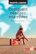 Télécharger le livre :  Comment réaliser vos rêves