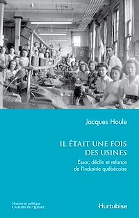 Téléchargez le livre :  Il était une fois des usines