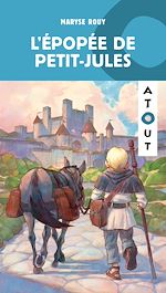 Télécharger le livre :  L'épopée de Petit-Jules