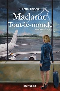 Téléchargez le livre :  Madame Tout-le-monde T5, Ciel d'orage