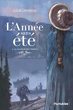 Télécharger le livre :  L'Année sans été T2 - La hauteur des terres