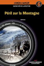 Télécharger le livre :  Péril sur la montagne