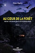 Télécharger le livre :  Au coeur de la forêt