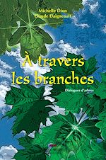 Télécharger le livre :  À travers les branches