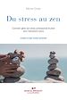 Télécharger le livre :  Du stress au zen