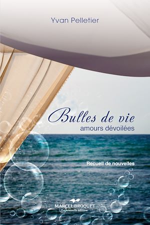 Téléchargez le livre :  Bulles de vie
