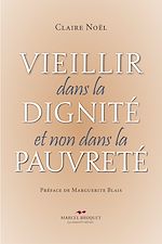 Télécharger le livre :  Vieillir dans la dignité et non dans la pauvreté