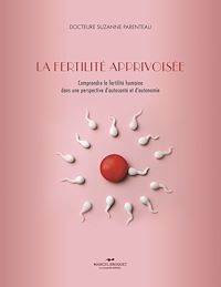 Téléchargez le livre :  La fertilité apprivoisée