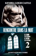 Télécharger le livre :  Rencontre dans la nuit