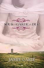 Download this eBook Sous la garde du Duc