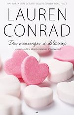 Télécharger le livre :  Des mensonges si délicieux