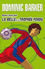 Download this eBook La belle et le trophée perdu