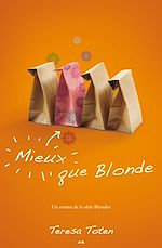 Download this eBook Mieux que Blonde
