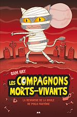 Télécharger le livre :  La revanche de la boule à poils fantôme