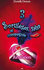 Télécharger le livre :  Sortilèges, salsa et compagnie