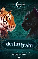 Télécharger le livre :  Le destin trahi