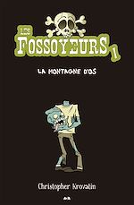 Télécharger le livre :  La montagne d'os