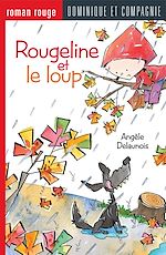 Télécharger le livre :  Rougeline et le loup