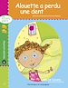Télécharger le livre :  Alouette a perdu une dent - version enrichie