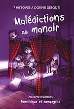 Télécharger le livre :  Malédictions au manoir