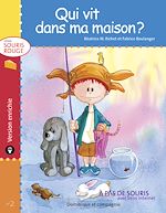 Télécharger le livre :  Qui vit dans ma maison ? - version enrichie