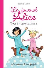 Télécharger le livre :  Le journal d'Alice tome 1 - 2e partie