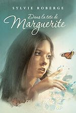 Télécharger le livre :  Dans la tête de Marguerite