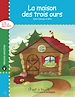 Télécharger le livre :  La maison des trois ours - version enrichie