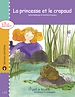 Télécharger le livre :  La princesse et le crapaud - version enrichie