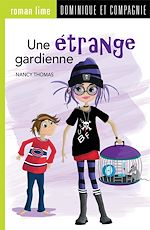 Télécharger le livre :  Une étrange gardienne