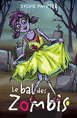 Télécharger le livre :  Le bal des zombis