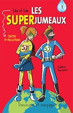 Télécharger le livre :  Léa et Léo - Les SUPERJUMEAUX - 1