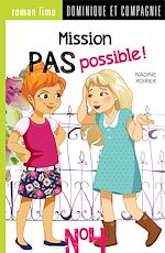 Télécharger le livre :  Mission pas possible! n° 4