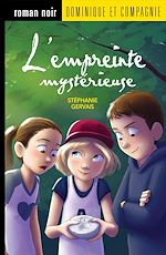 Télécharger le livre :  L'empreinte mystérieuse - Niveau de lecture 7