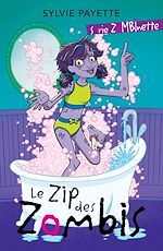 Télécharger le livre :  Le zip des zombis