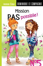 Télécharger le livre :  Mission pas possible! n° 5