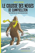 Download this eBook Le colosse des neiges de Campbellton