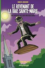 Download this eBook Le revenant de la Baie Sainte-Marie